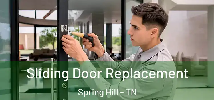 Sliding Door Replacement Spring Hill - TN